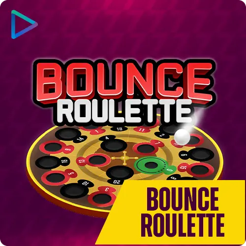 BounceRouletteWLB2C.
